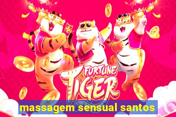 massagem sensual santos